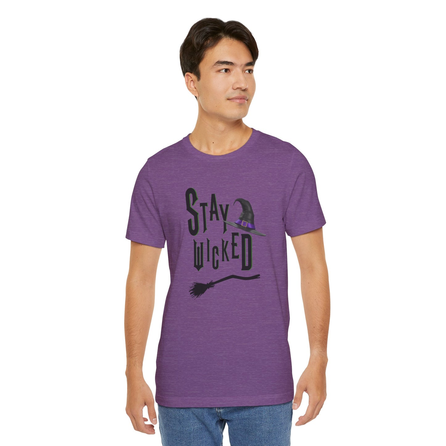 Stay Wicked Tee - Unisex Jersey Short Sleeve Tee