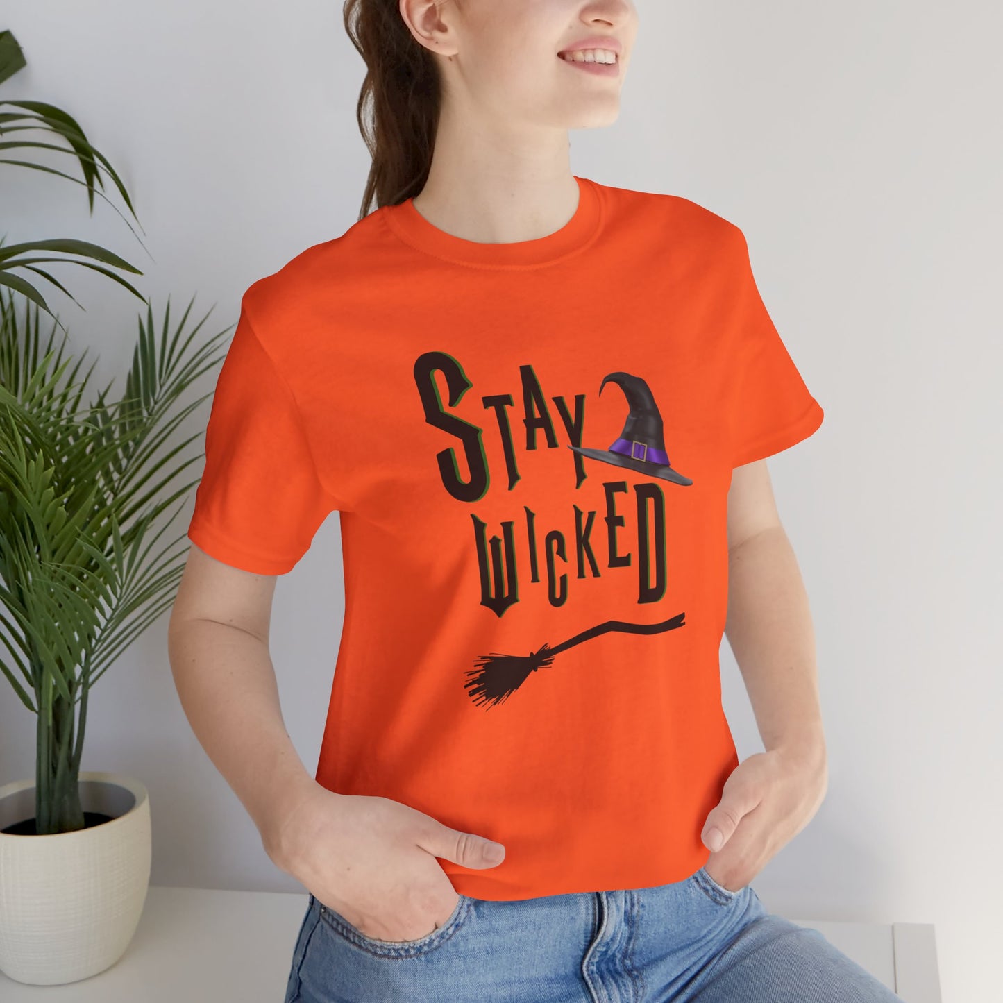 Stay Wicked Tee - Unisex Jersey Short Sleeve Tee