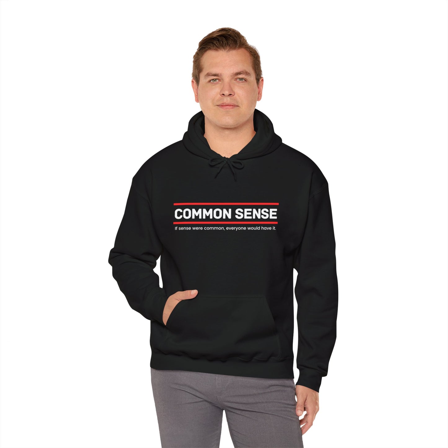 Common Sense 1 - If Sense Were Common, Everyone Would Have It - Unisex Heavy Blend™ Hooded Sweatshirt