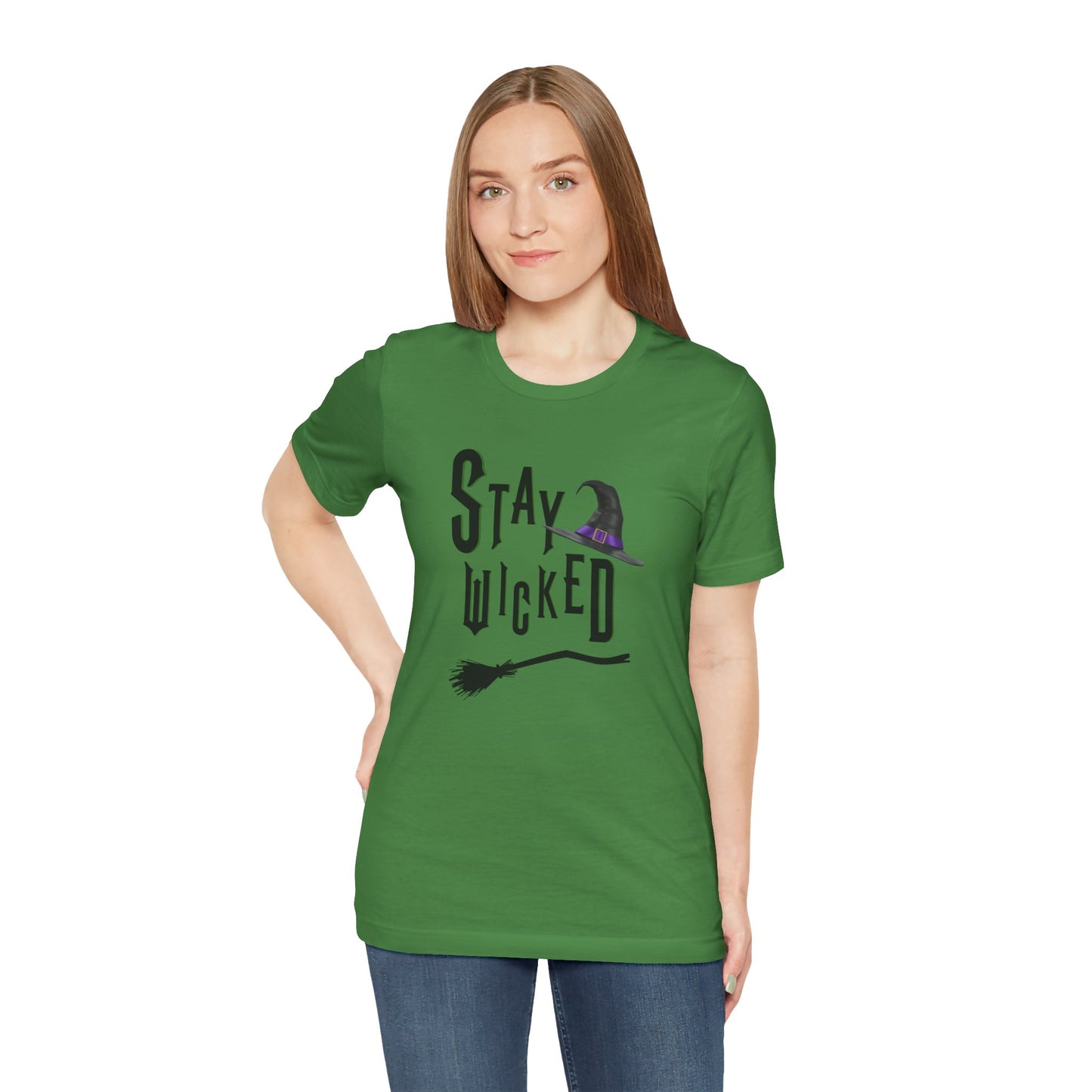 Stay Wicked Tee - Unisex Jersey Short Sleeve Tee