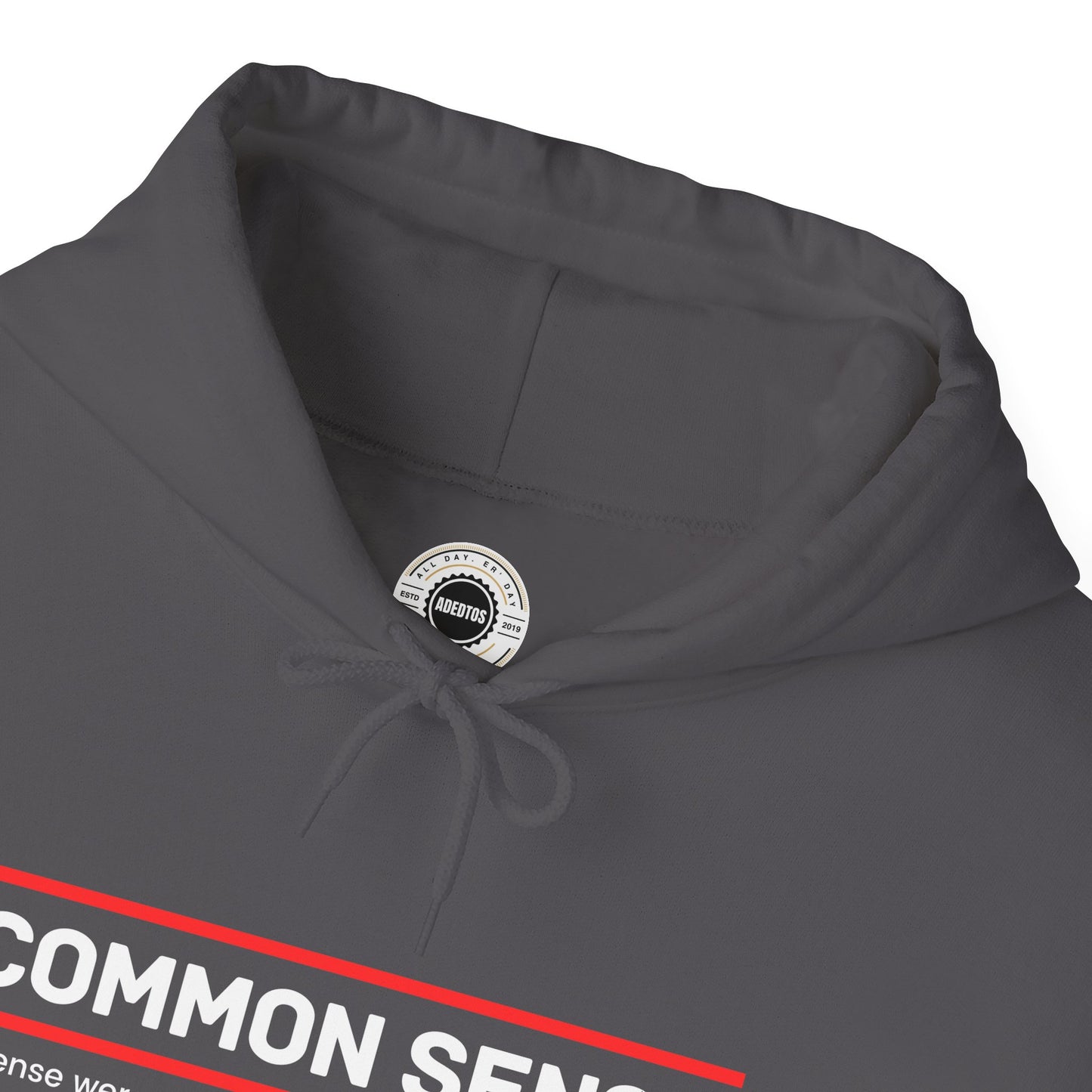 Common Sense 1 - If Sense Were Common, Everyone Would Have It - Unisex Heavy Blend™ Hooded Sweatshirt