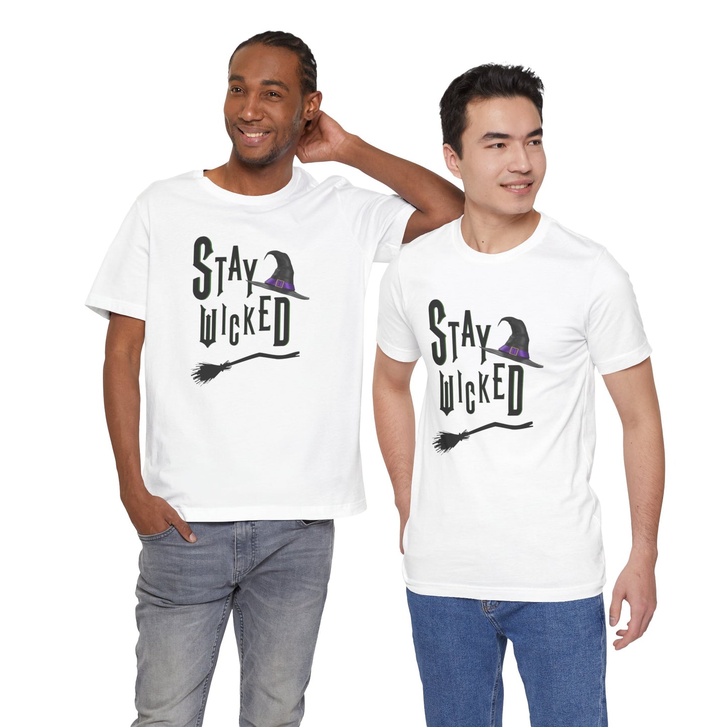 Stay Wicked Tee - Unisex Jersey Short Sleeve Tee