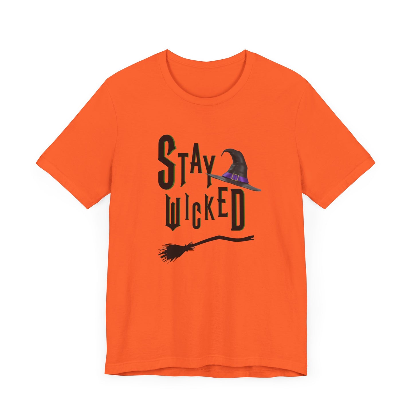 Stay Wicked Tee - Unisex Jersey Short Sleeve Tee