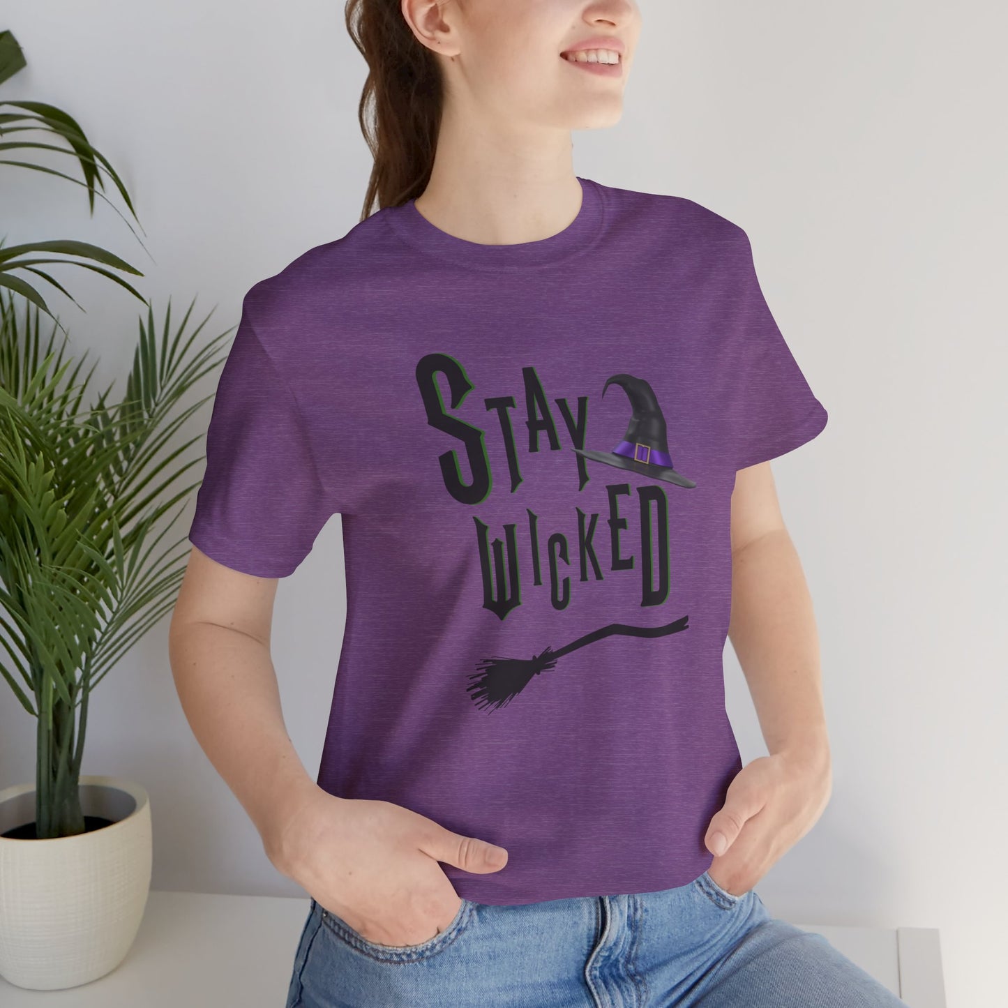 Stay Wicked Tee - Unisex Jersey Short Sleeve Tee