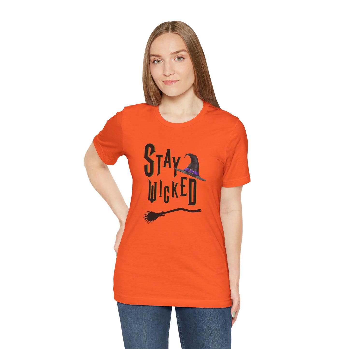 Stay Wicked Tee - Unisex Jersey Short Sleeve Tee